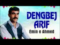 Dengbej Arıf - Emine Ahmed