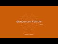 Quantum Focus - Increase Focus / Concentration / Memory - Binaural Beats - Focus Music (v9)