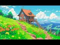 Serenity 🌄 Lofi Deep Focus 🌻 Study/Calm/Heal [ Lofi Hip Hop - Lofi Chill ] ~ Chill Melodic