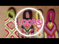 Friendship Bracelets: How to Make Loops for Your Bracelets