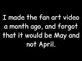 The Fan Art Date is Changing