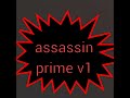 Assassin prime v1 new self M.O.C