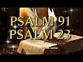 Psalm 91 and Psalm 23: The Two Strongest Prayers in The Bible For Your Life. #psalm91  #psalm23