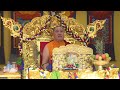 Day 11 Precious words of Kyabje Rabjam Rinpoche from