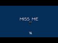 (LOVE SONG OF 2019) Young Adamant - Miss Me