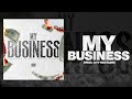 Steel City Hustlers - My Business