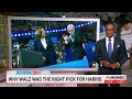 Walz's 'big dad energy' is why he is Harris' perfect VP pick: Jonathan Capehart