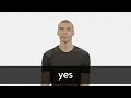 How to pronounce YES in American English