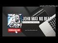 Afro-beat Instrumental-2024-_- Prod By John Max no beat