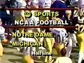 1981 #1 Notre Dame @ #11 Michigan No Huddle