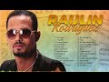 Raulin Rodriguez - MIX DE BACHATA CLASICA - RAULÍN RODRÍGUEZ 30 GRANDES ÉXITOS