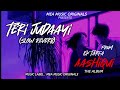 Teri Judaayi(Slow Reverb)-Ek Tarfa Aashiqui-Vishal Singhaniya-MD Ehteshaam Amman-Mea Music Originals