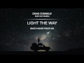 Craig Connelly feat. Kat Marsh - Light The Way (Craig's Higher Forces Extended Mix)
