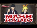 【ゲスト：上田麗奈】#10「MASH RADIO」|TVアニメ「マッシュル-MASHLE-」WEBラジオ