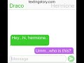 DRACO LIKES HERMIONE?!?! |textingstory|