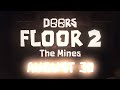 DOORS FLOOR 2 ALL NEW ENTITIES EXPLAINED + OLD ENTITIES CHANGES