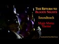 The Return to Bloody Nights (OST) - Main Menu Theme