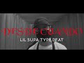 [FREE] Lil Supa Type Beat - 