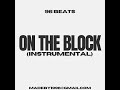 On The Block (Instrumental)