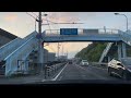 【４K / 前面展望】国道３１号(全区間) 広島県呉市～広島県安芸郡海田町