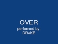 Over - Drake