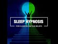 Clearing Limiting Beliefs (Sleep Hypnosis)