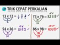 TRIK CEPAT PERKALIAN 2 DIGIT 3 DETIK - Tidak Diajarkan di Sekolah?