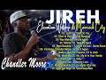 Jireh, Trust In God, Refiner | Chandler Moore & Naomi Raine |Elevation Worship & Maverick City Music