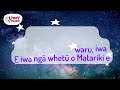 Ngā Whetū o Matariki | Lyric Video | Resources | Educational | Māori