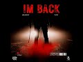 IM BACK (feat. YG4ST)
