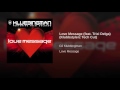 Love Message (feat. Trixi Delga) (Klubbstylerz Tech Cut)