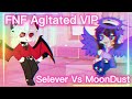 An Angel Vs A demon||FNF Agitated but it’s Selever Vs MoonDust