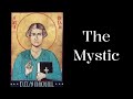 Evelyn Underhill ~ The Mystic