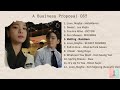 [ FULL ALBUM ] A Business Proposal OST (사내 맞선 OST)