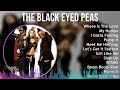 The Black Eyed Peas 2024 MIX Best Songs - Where Is The Love, My Humps, I Gotta Feeling, Pump It