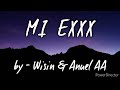 MI EXXX - Wisin & Anuel AA
