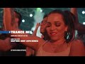 Armada Music Trance Mix - July 2022