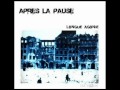 Longue Agonie - Après La Pause