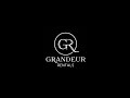 Grandeur Rentals