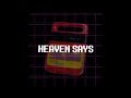 Heaven Says. | by: chart + gameplayah | 