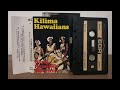 Kilima Hawaiians | Royal Hawaiian Minstrels | Audio Cassette