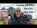 Comparing the Panasonic Lumix G9 Mk2 against the OM1 for wildlife photography. Which is best?