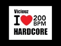 Viciouz @ I love 200 BPM