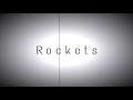 Rockets (Instrumental)