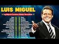 Luis Miguel 90s Sus Exitos Romanticos - Mejores Canciones - Baladas Romanticas