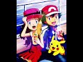 Pokemon / Ash Love / Serena / singing Sugar Crash ❤❤🥰🥰