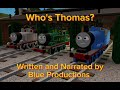 Who's Thomas? (Audio Version) | Sodor Anecdotes S1 E2