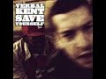 Verbal Kent - Ahead of its time