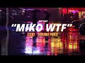Miko Wtf - Feid, Young Miko Type beat reggaeton (DEMO)