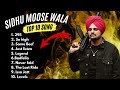 Sidhu moosewala All Songs | Sidhu moosewala New songs 2024 #siddhumoosewala all song trending songs